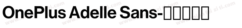 OnePlus Adelle Sans字体转换